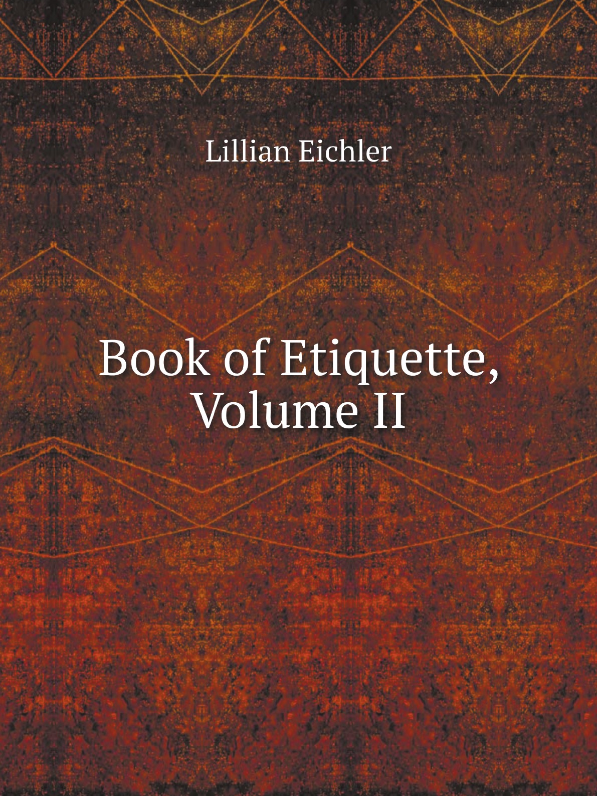 

Book of Etiquette, Volume II