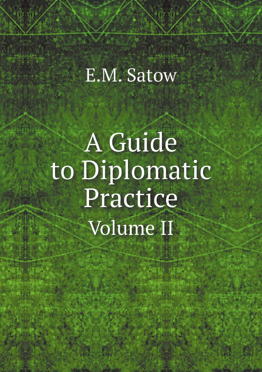 

A Guide to Diplomatic Practice