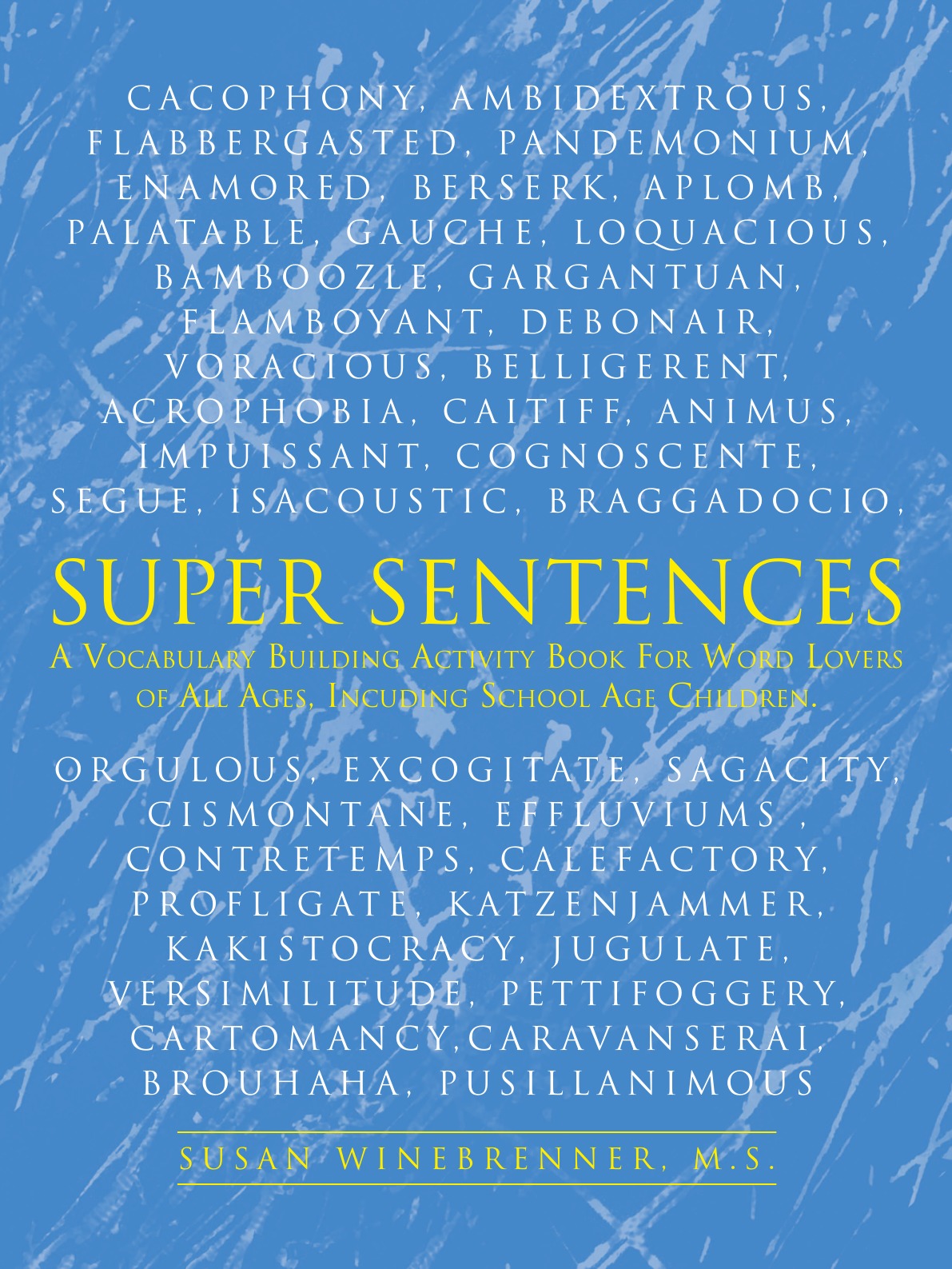 

Super Sentences