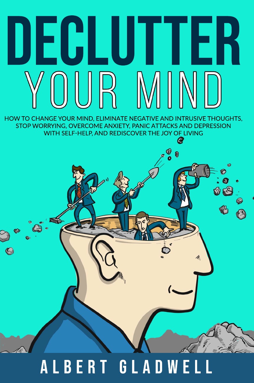 

DECLUTTER YOUR MIND