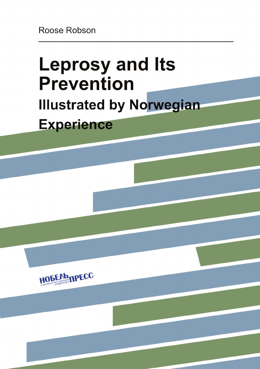 

Leprosy and Its Prevention