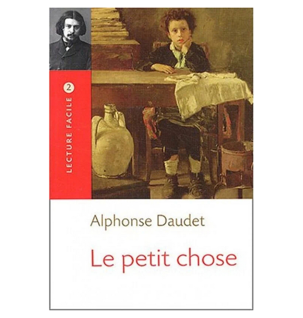 

Lecture facile B1: Petit chose