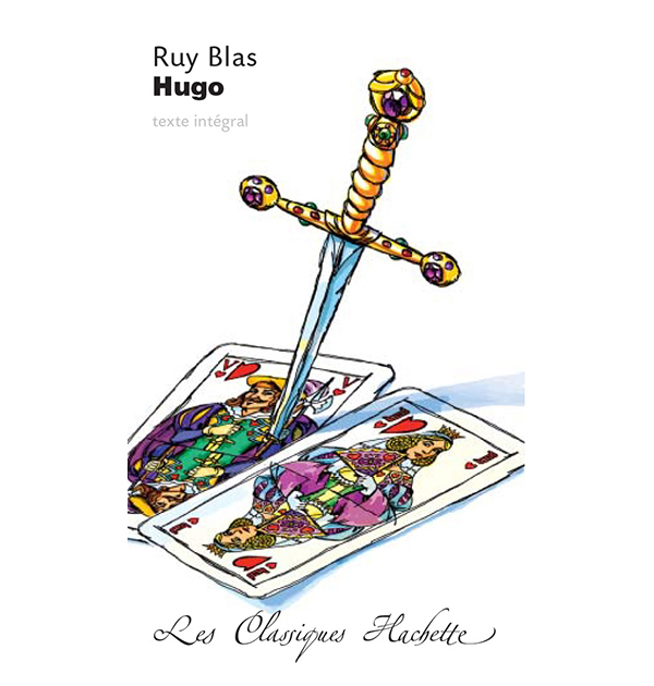 

Classiques Hachette - Ruy Blas