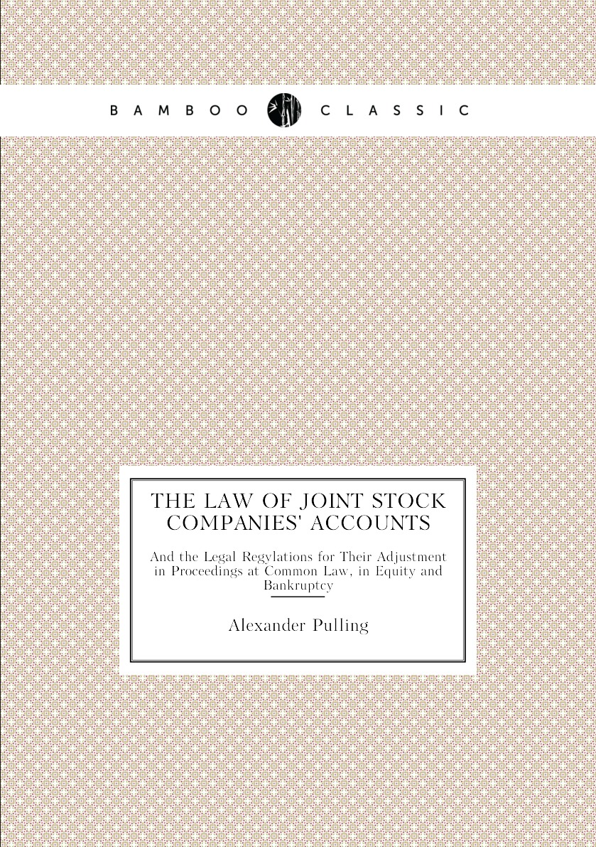 

The Law of Joint Stock Companies' Accounts