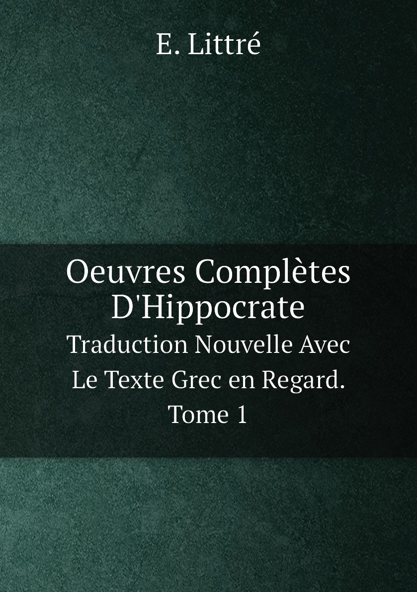 

Oeuvres Completes D'Hippocrate