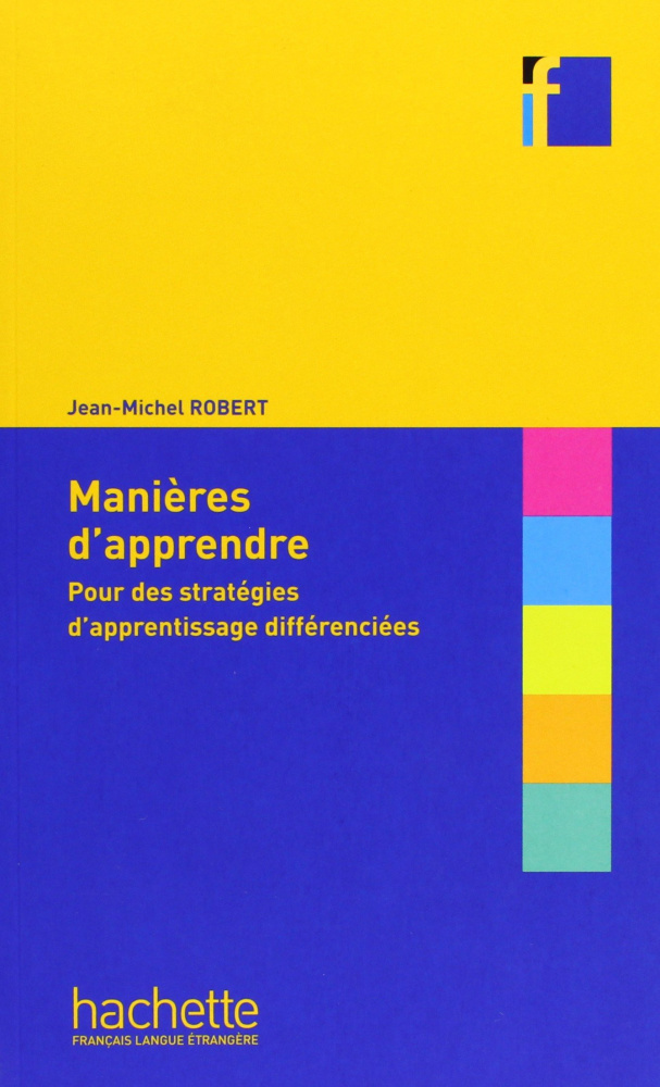 

Collection F Manires d'apprendre pour des stratgies d'apprentissage diffrenc…