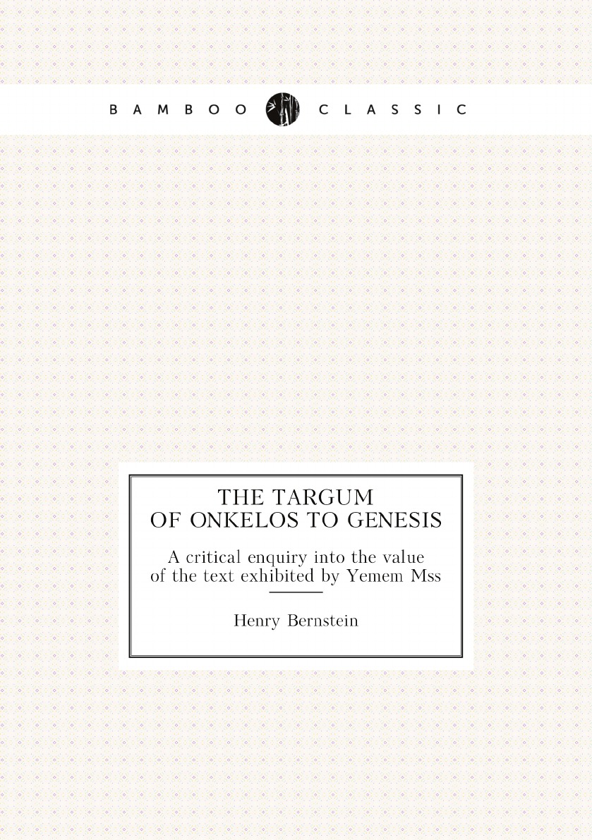 

The Targum of Onkelos to Genesis