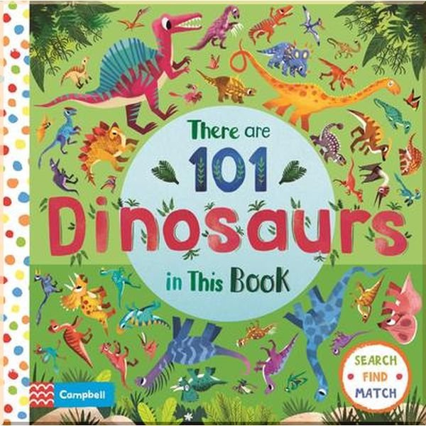 

There are 101 Dinosaurs in This Book