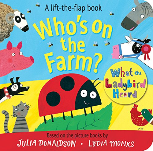 

Who's on the Farm (Lift the Flap Book)