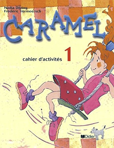 Caramel 1 Cahier d'exercices