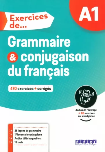 

Exercices de Grammaire et conjugaison A1