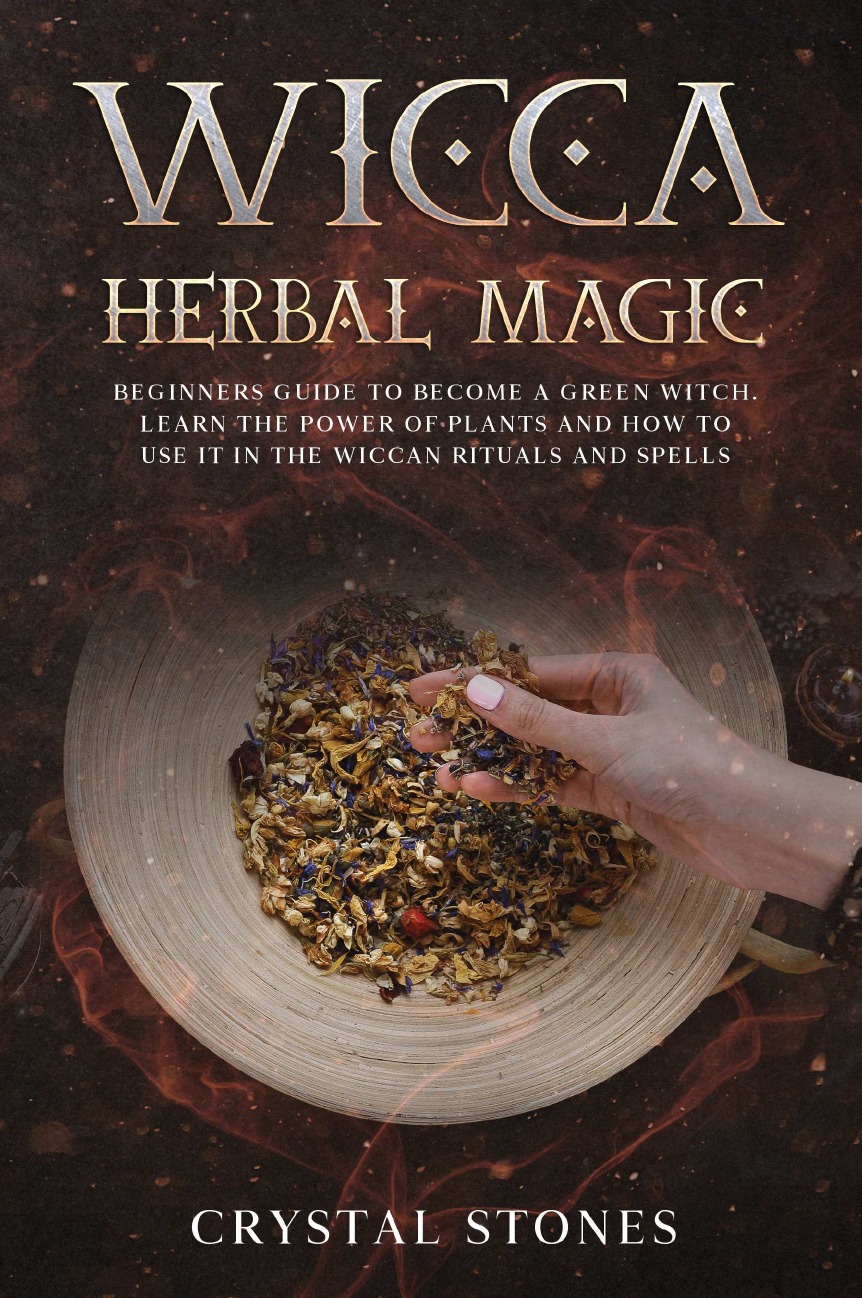 

WICCA HERBAL MAGIC