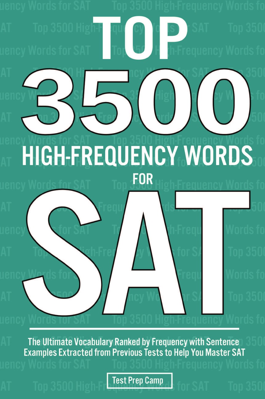 

Top 3500 High-Frequency Words for SAT