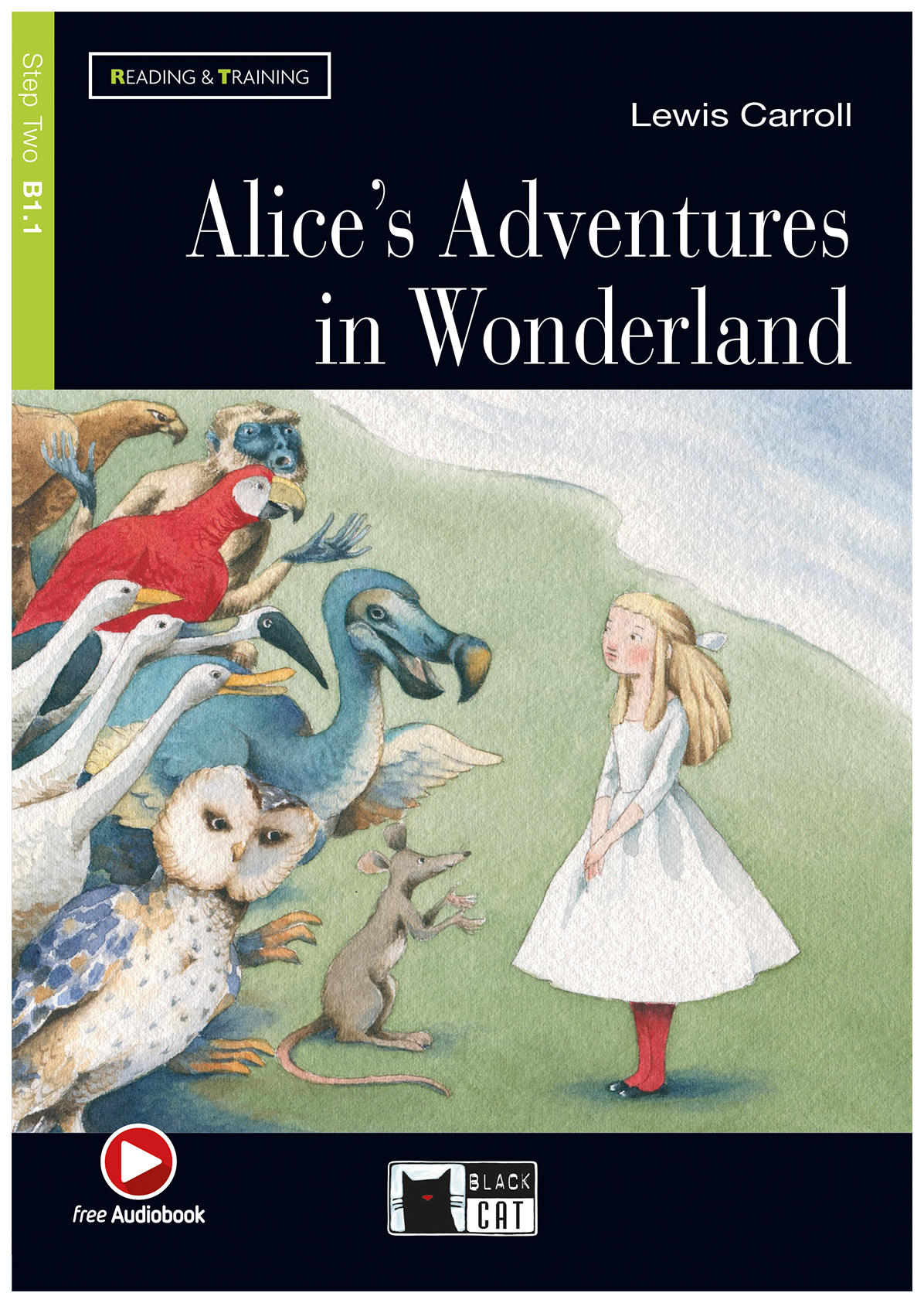 

Reading & Training Step 2: Alice's Adventures in Wonderland + audio CD