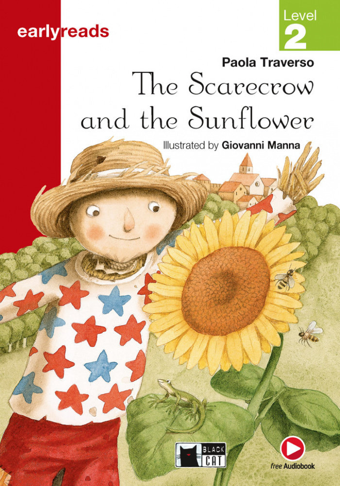 

Black Cat Earlyreads Level 2: Scarecrow and the Sunflower + App