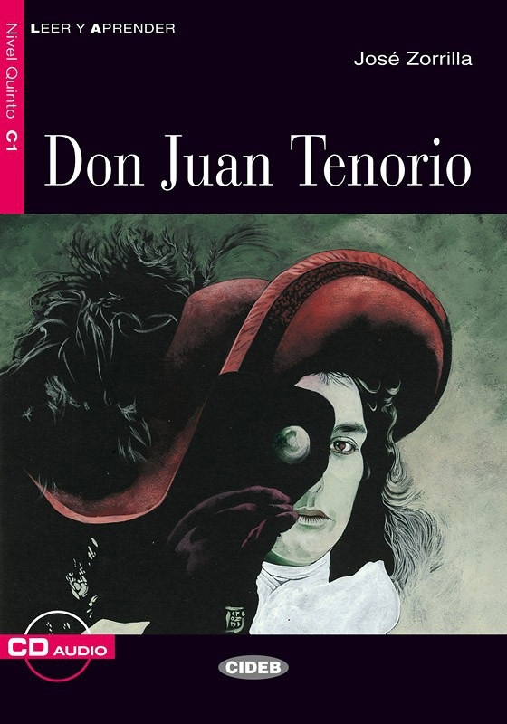 

Leer y aprender C1: Don Juan Tenorio + CD