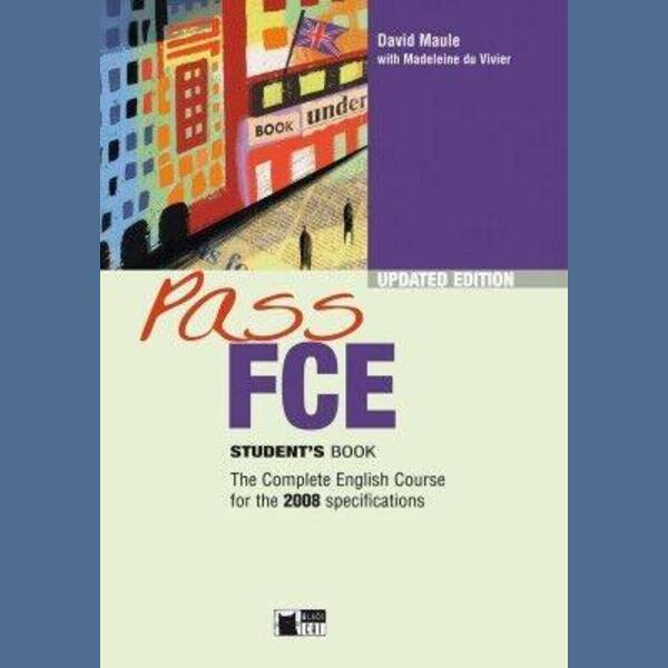 

Pass FCE Intermediate Student's Book