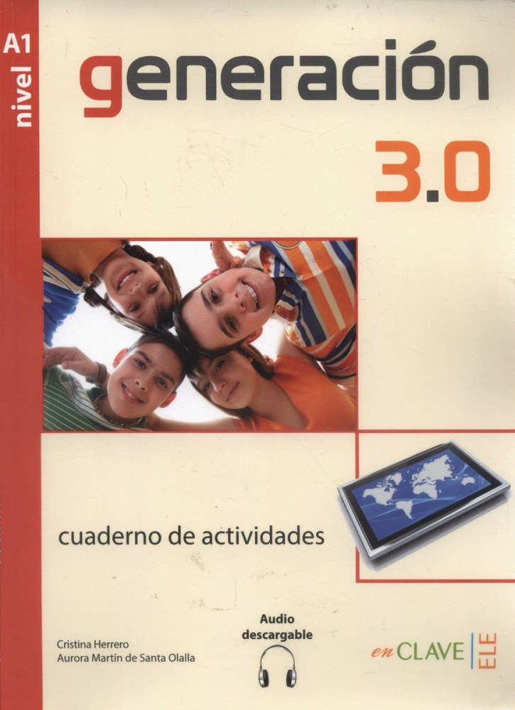 

Generacion 3.0 nivel A1 - Cuaderno de actividades (A1) + audio