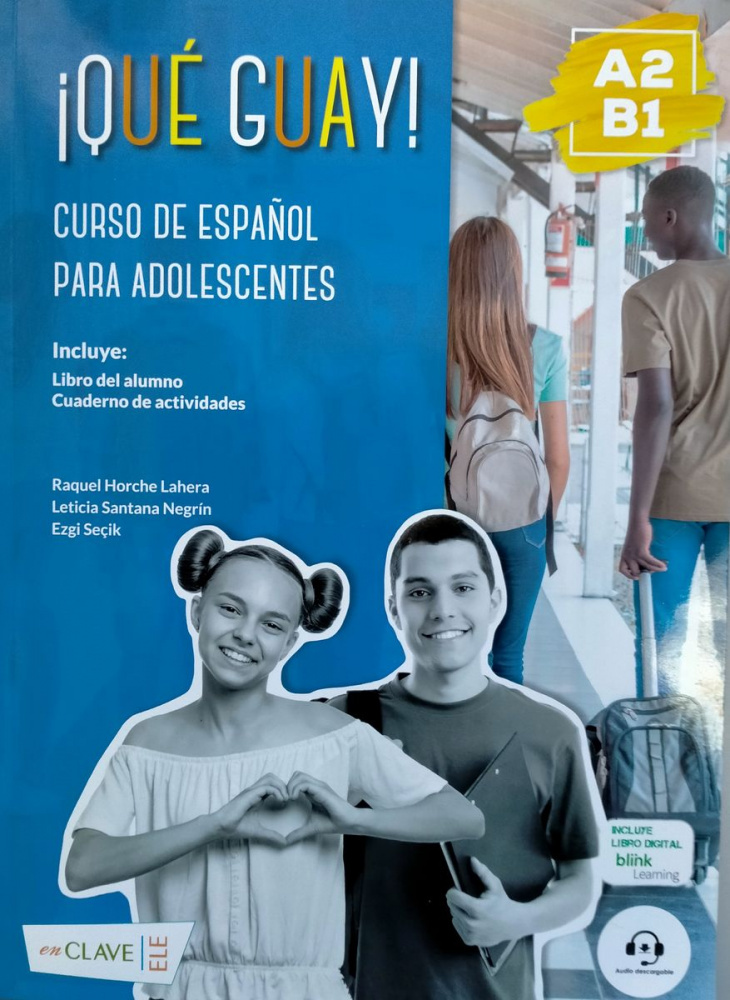 

Que guay! A2-B1 - Libro del alumno y actividades