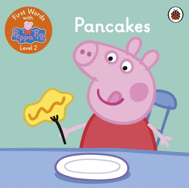 

Ladybird: First Words with Peppa 2 Pancakes