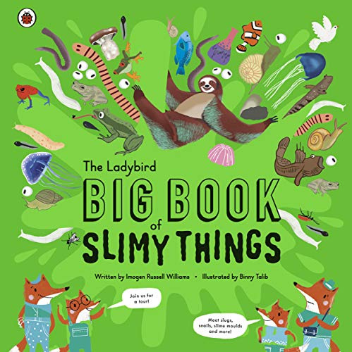 

Ladybird The Big Book of Slimy Things