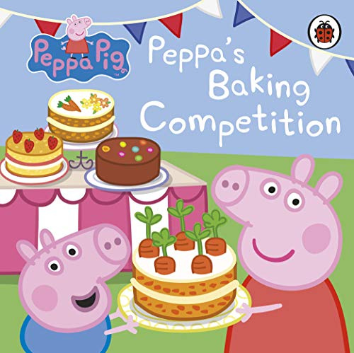 

Ladybird: Peppa Pig: Peppa's Baking Competition (board book)
