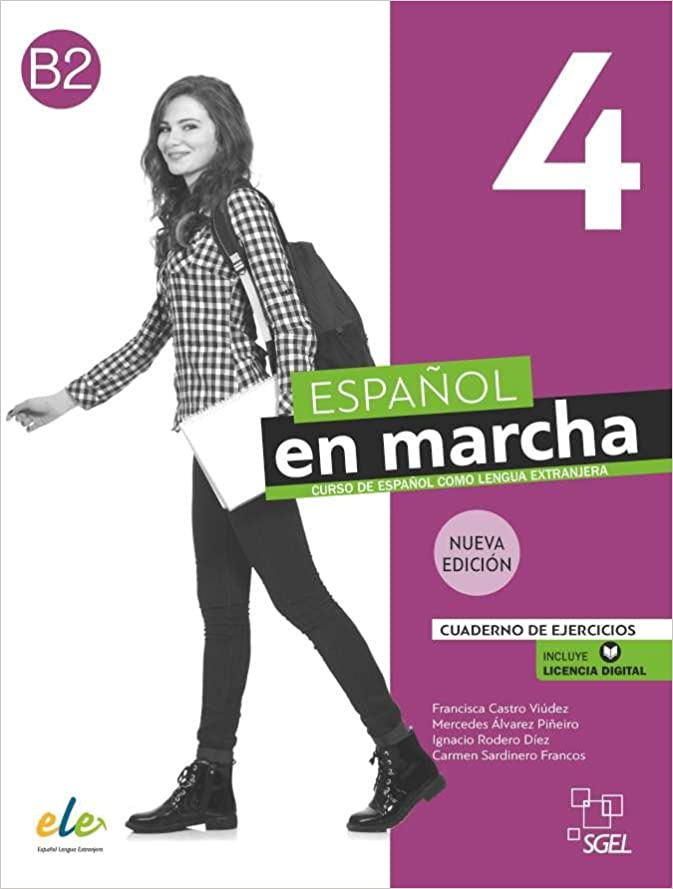 

Espaol en marcha Nueva edicin (2021) 4 - Cuaderno de ejercicios + licencia