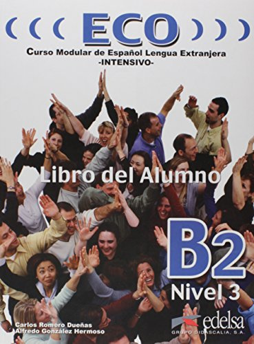 

Eco Intensivo : Eco B2 Libro del alumno