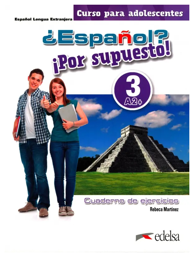

Espanol Por supuesto! 3 A2+ : Cuaderno de ejercicios