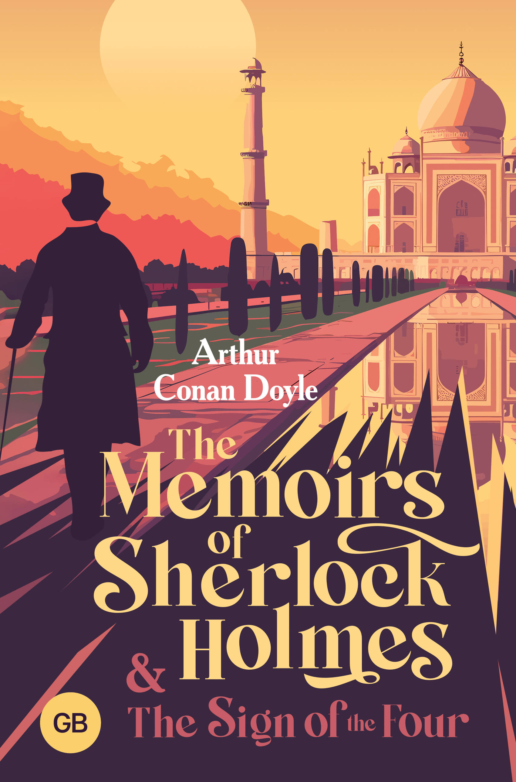 

The Memoirs of Sherlock Holmes & The Sign of the Four