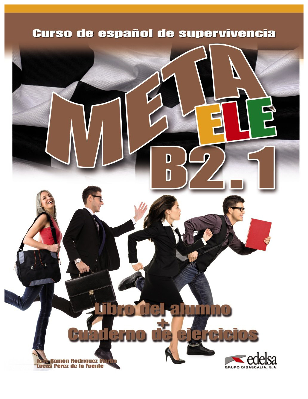 

Meta ELE B2.1 Libro del alumno + cuaderno de ejercicios + CD