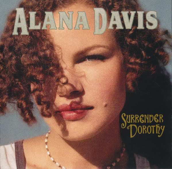 

Alana Davis - Surrender Dorothy (1 CD)