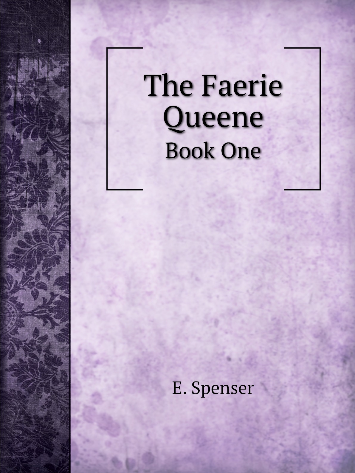 

The Faerie Queene