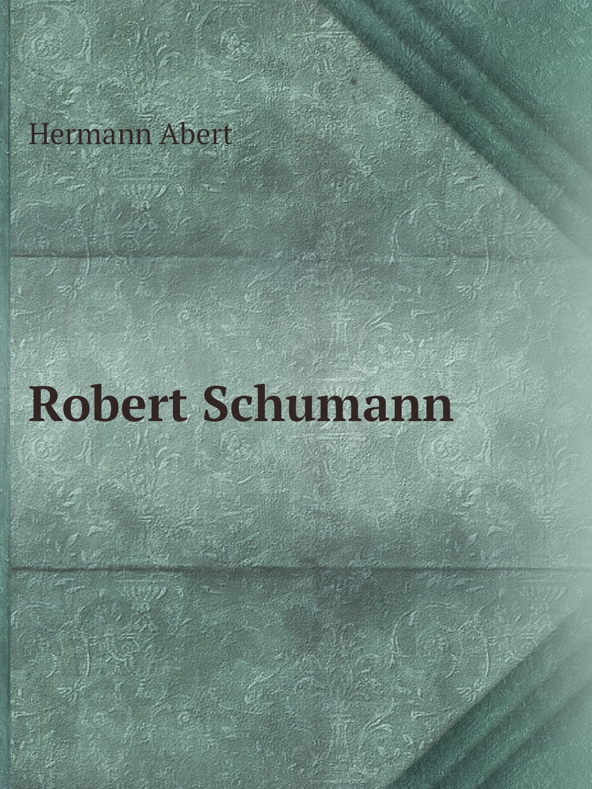 

Robert Schumann