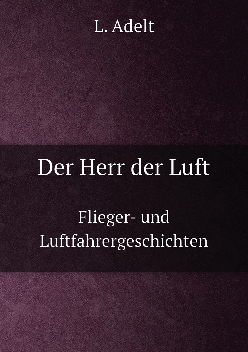 

Der Herr der Luft