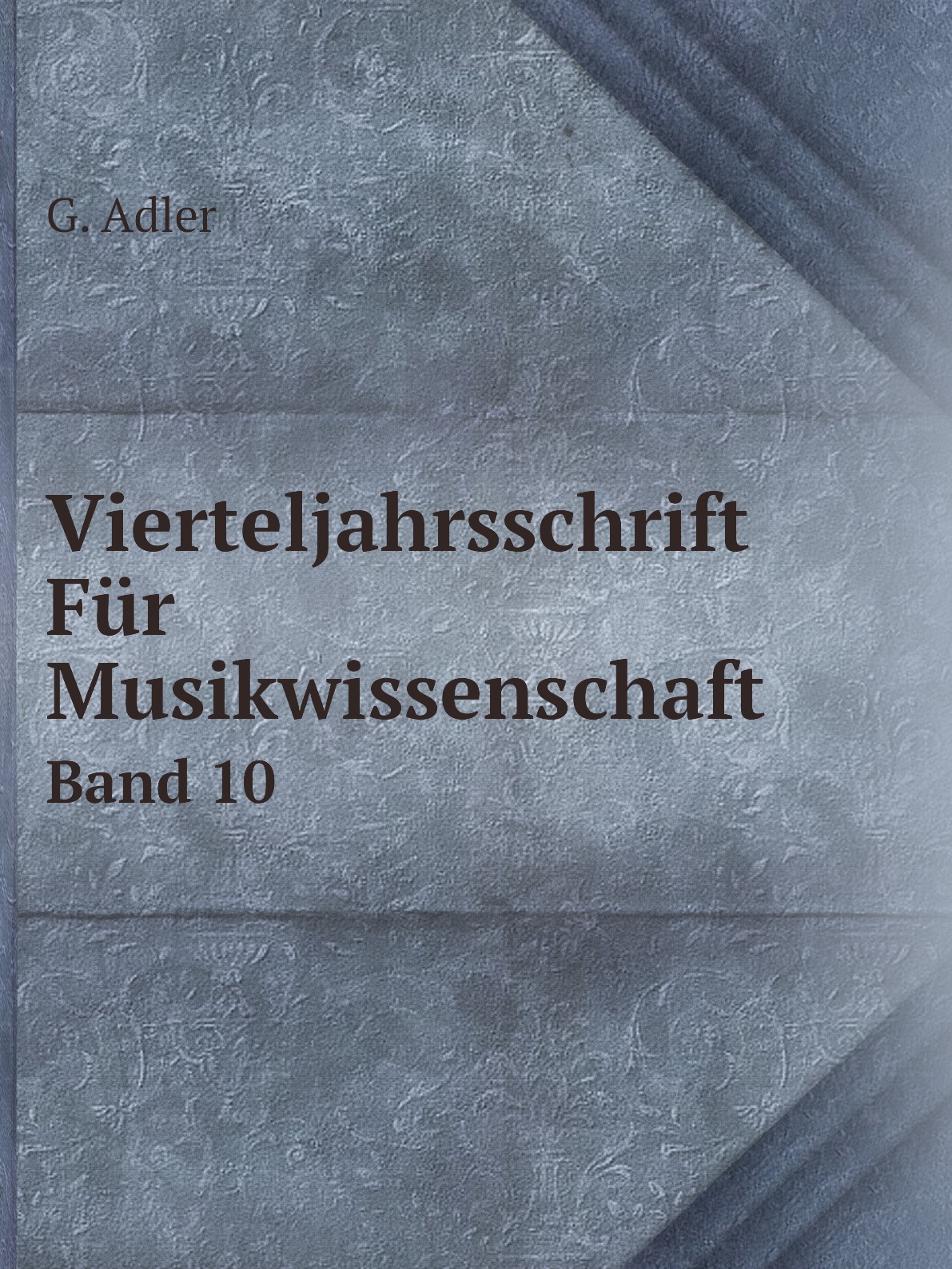 

Vierteljahrsschrift Fur Musikwissenschaft