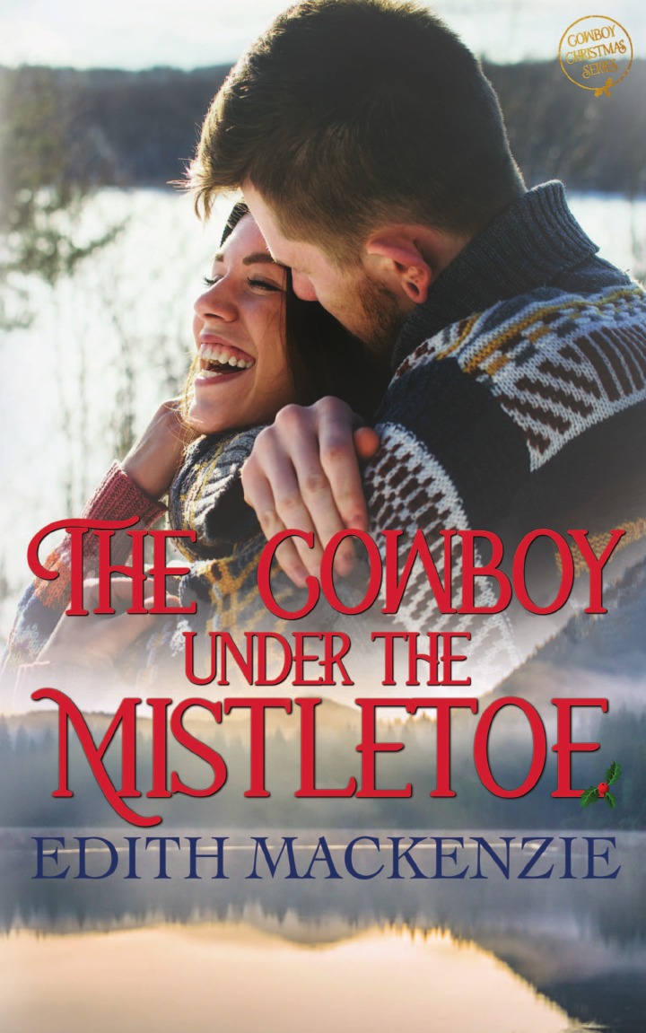 

The Cowboy Under The Mistletoe