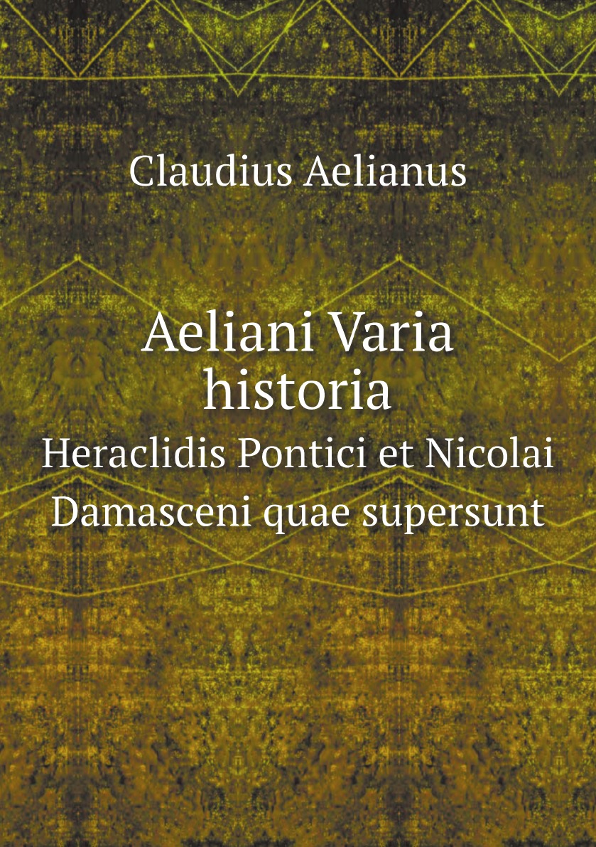 

Aeliani Varia historia