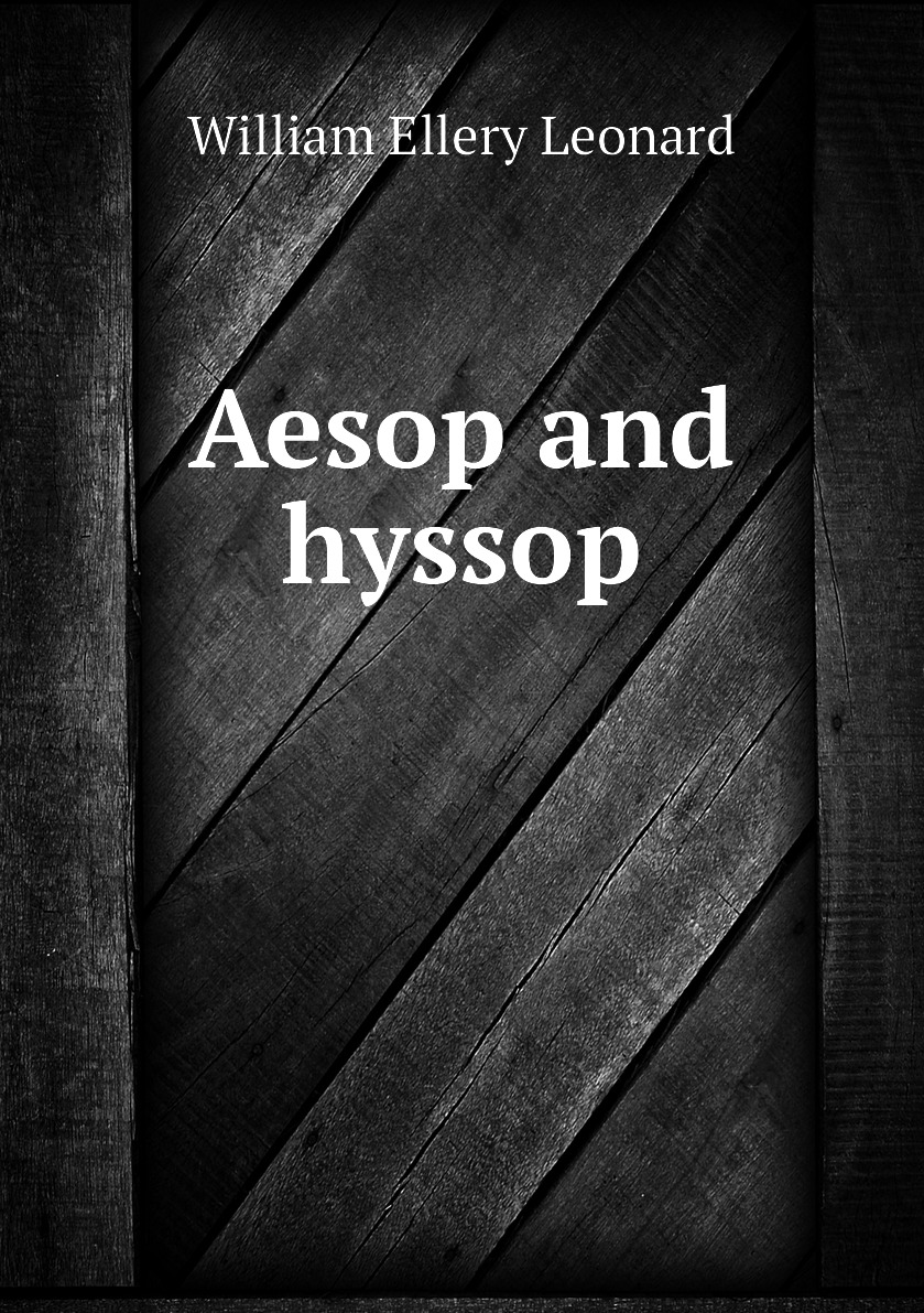 

Aesop and hyssop