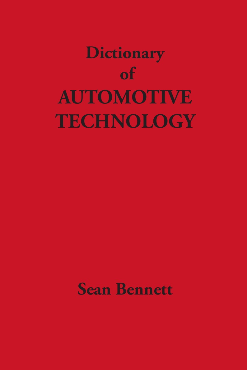 

Dictionary of Automotive Technology