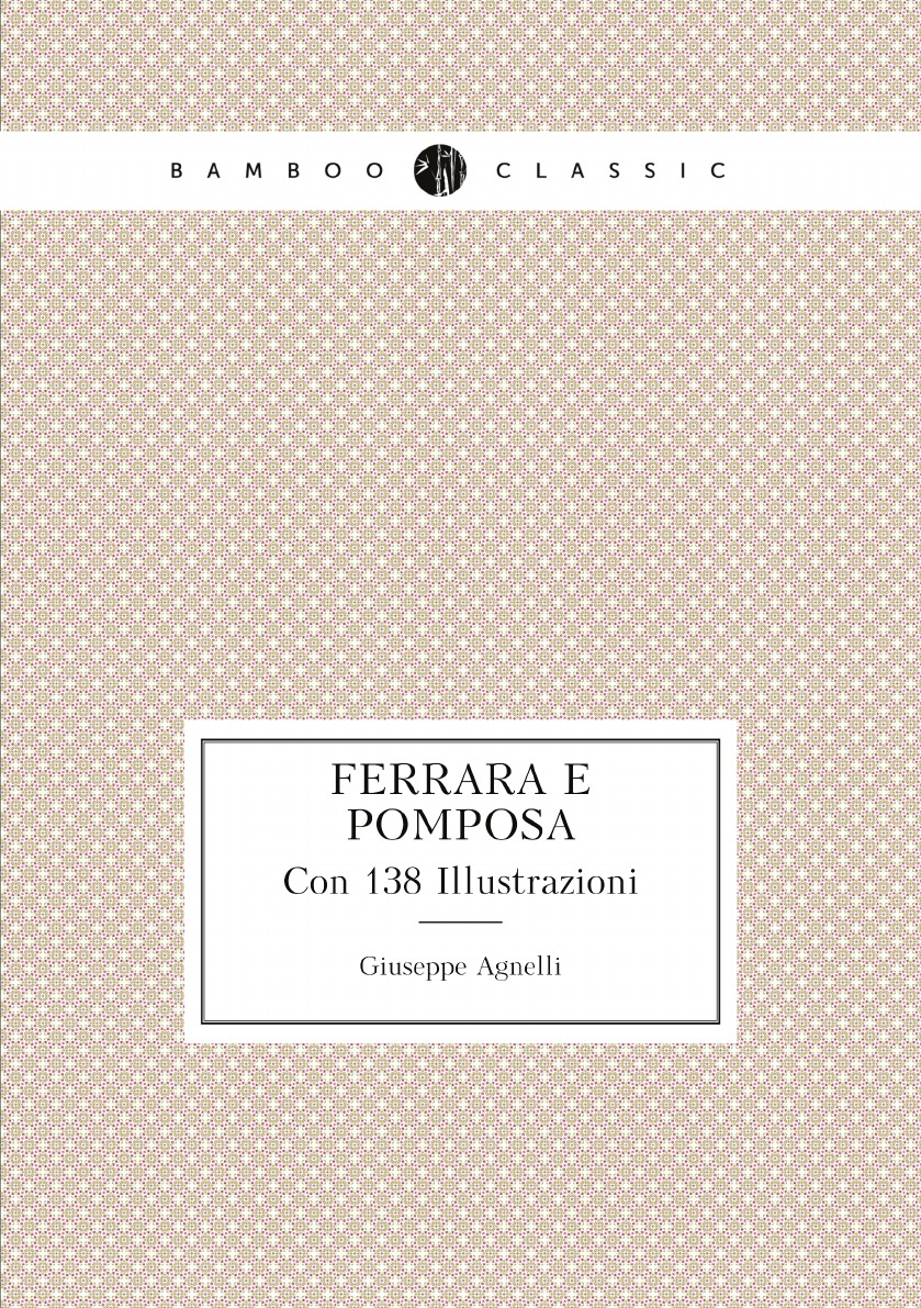 

Ferrara E Pomposa