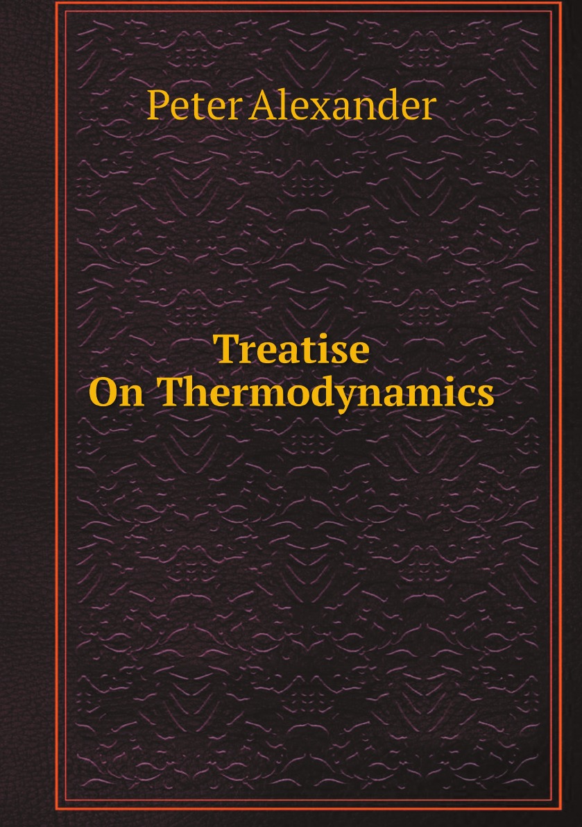 

Treatise On Thermodynamics