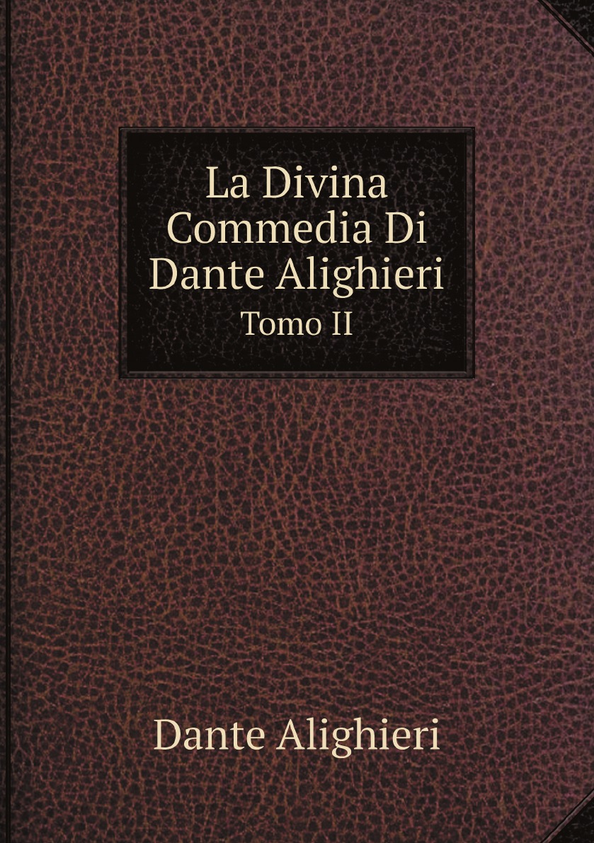 

La Divina Commedia Di Dante Alighieri