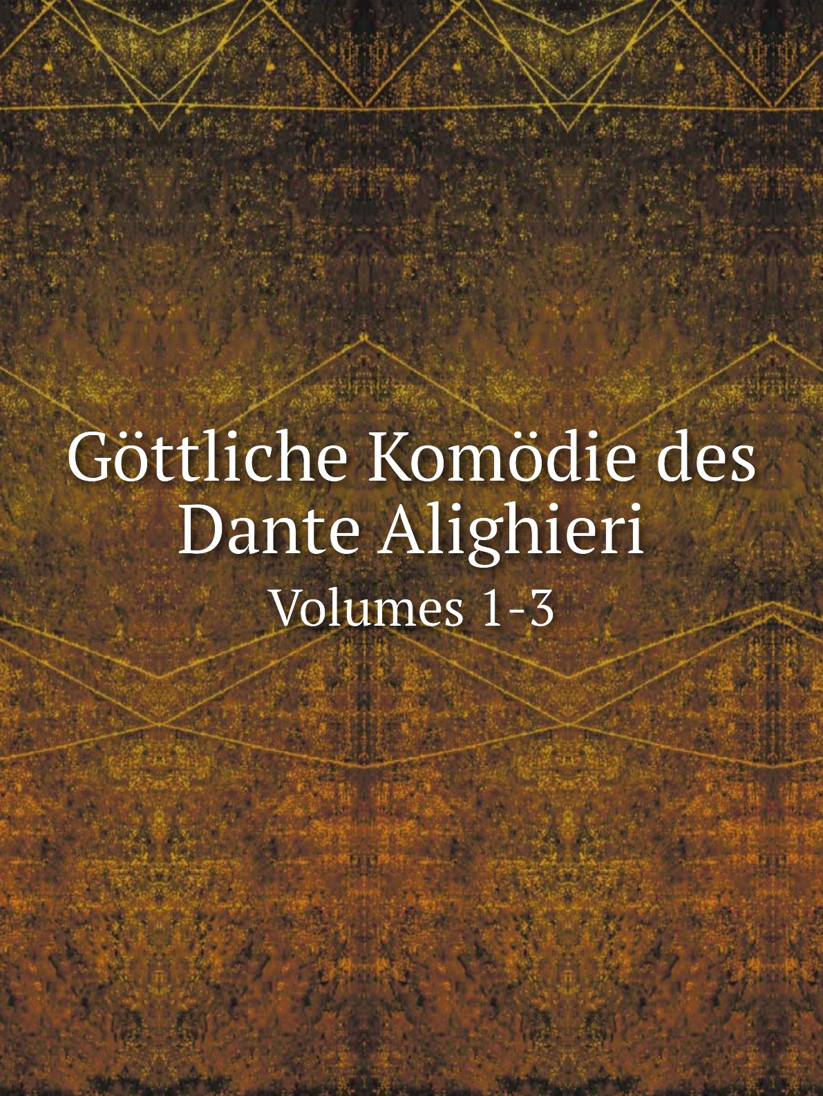 

Gottliche Komodie des Dante Alighieri