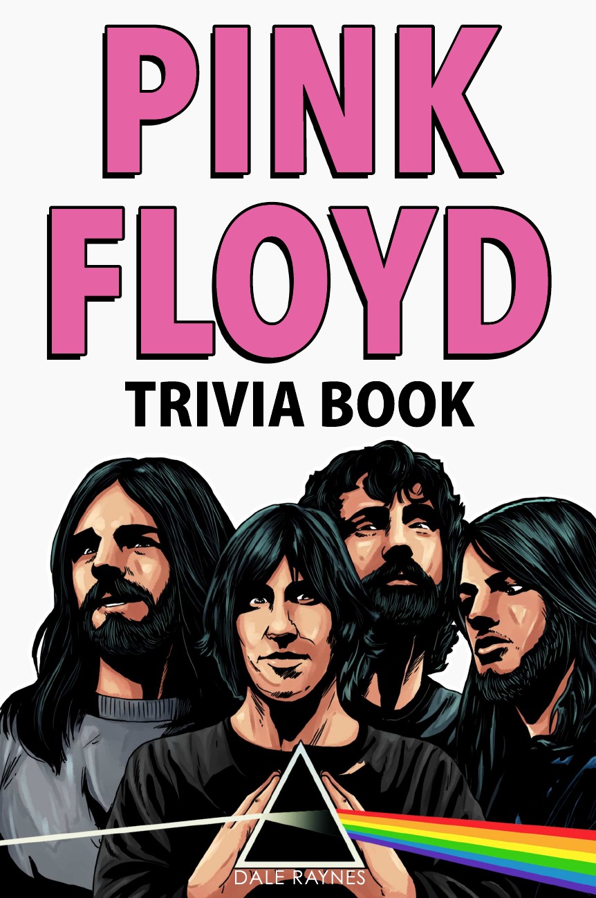 

Pink Floyd Trivia Book