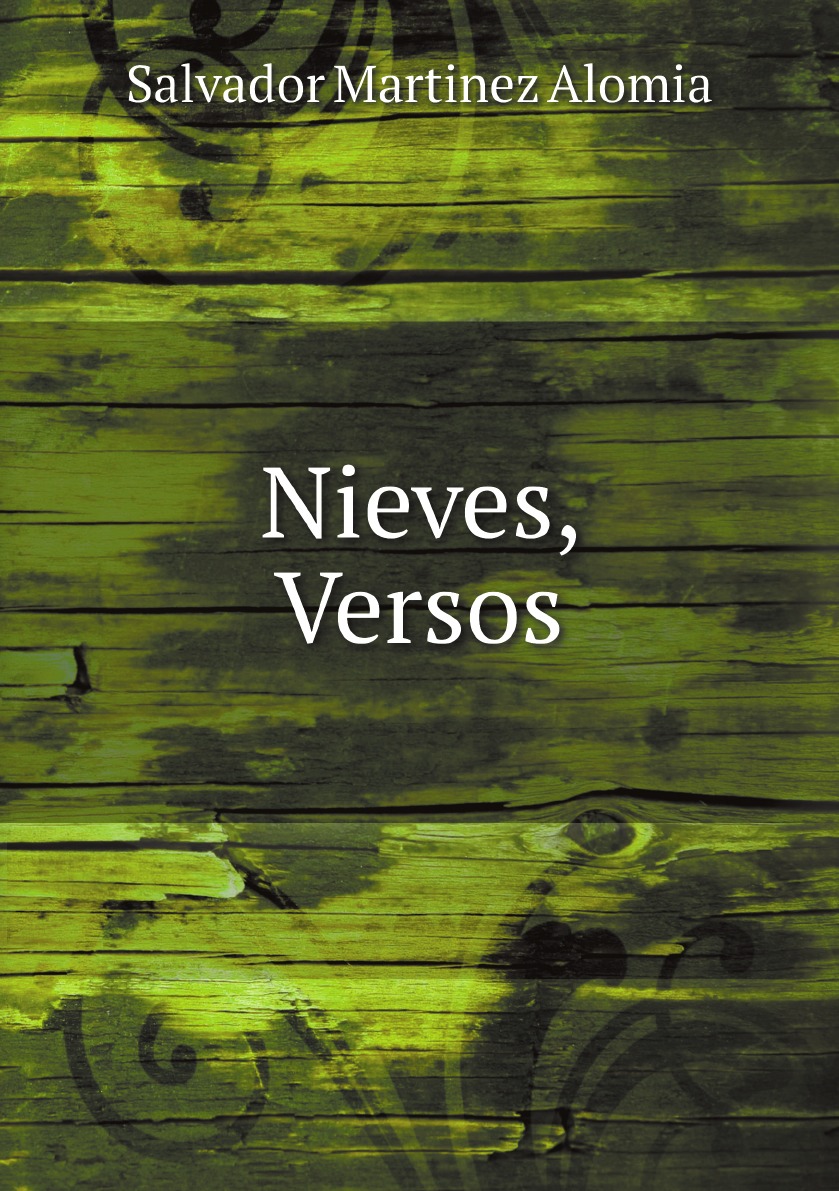 

Nieves, Versos (Spanish Edition)