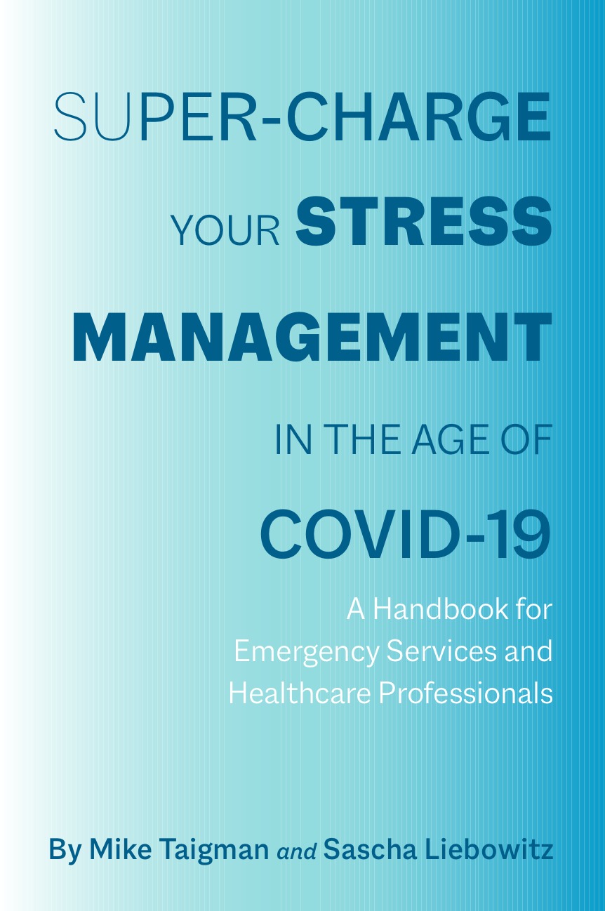 

Super-Charge Your Stress Management in the Age of COVID-19