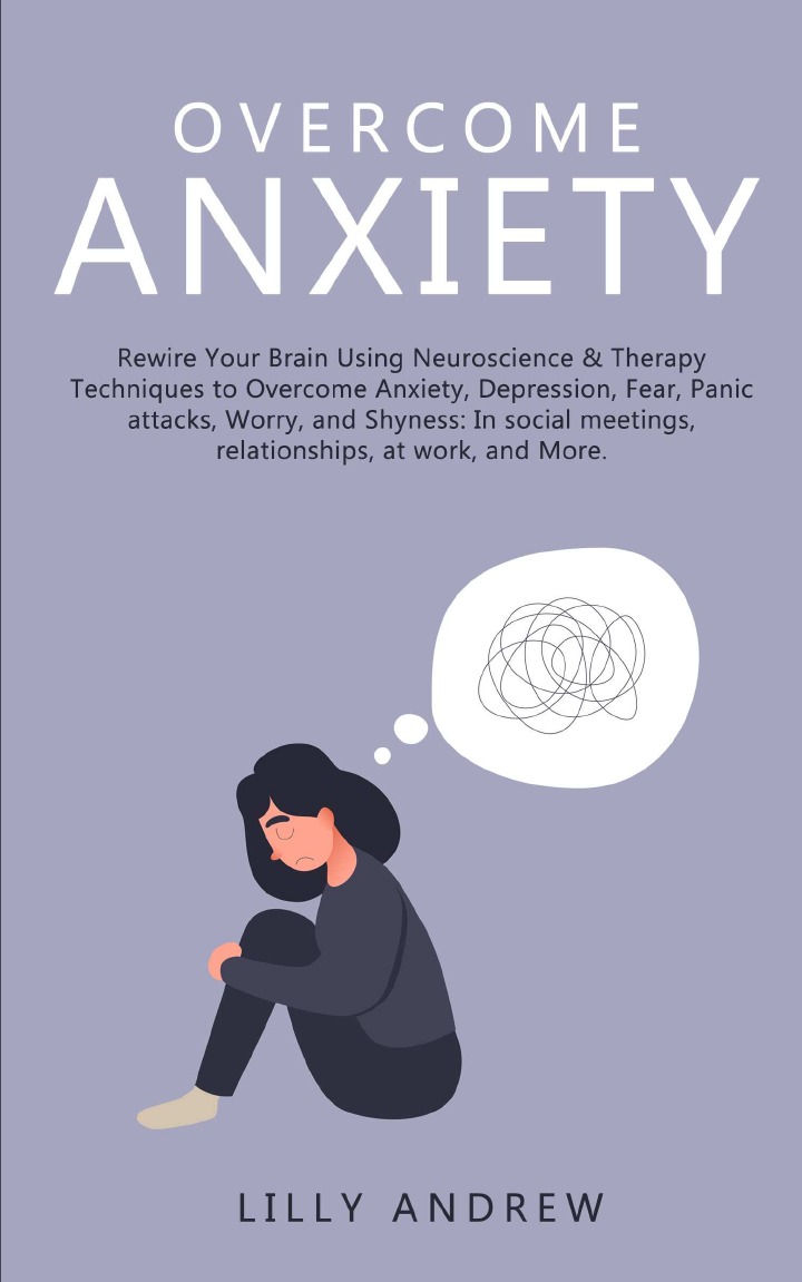 

Overcome Anxiety