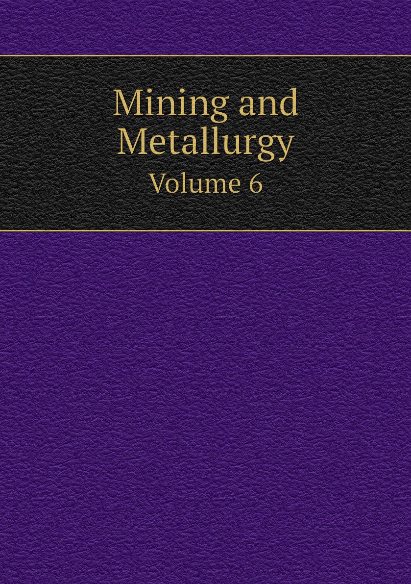 

Mining and Metallurgy