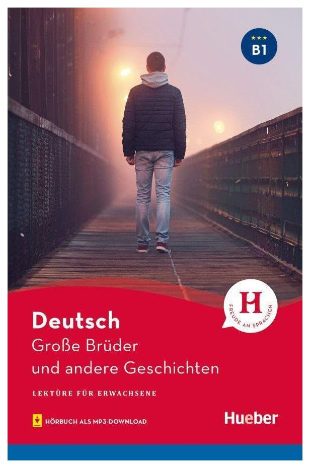 

Lektre fr Erwachsene B1 Groe Brder und andere Geschichten mit Audios online
